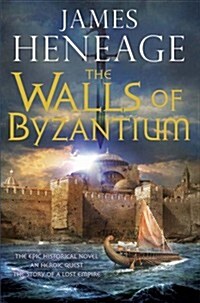 The Walls of Byzantium (Hardcover)