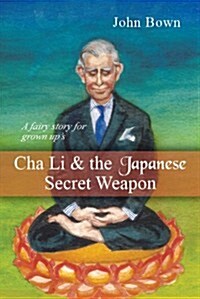 Cha Li and the Japanese Secret Weapon (Paperback)