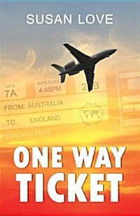 One Way Ticket (Paperback)