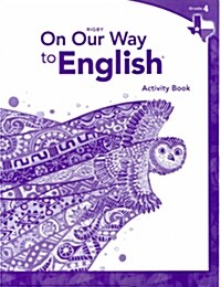 Rigby on Our Way to English: Student Workbook Grade 4 (Paperback)