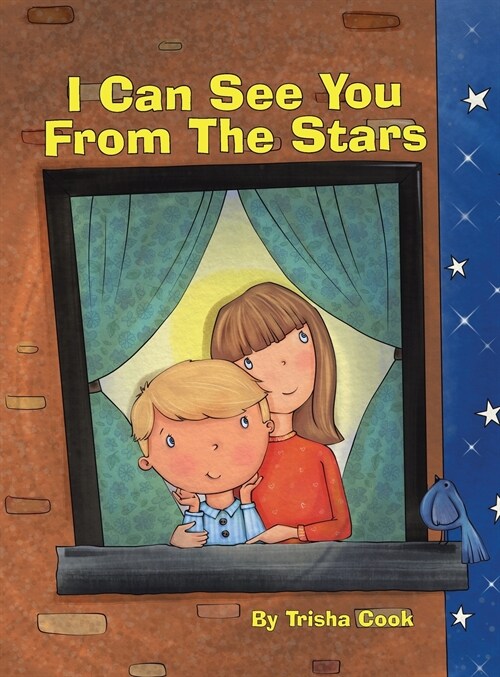 I Can See You From The Stars (Hardcover)