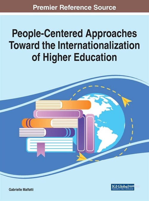 People-Centered Approaches Toward the Internationalization of Higher Education (Hardcover)