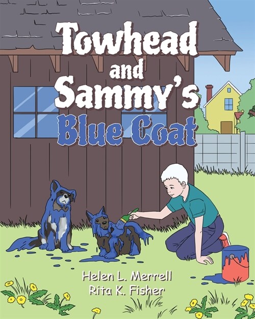 Towhead and Sammys Blue Coat (Paperback)