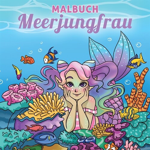 Malbuch Meerjungfrau: F? Kinder im Alter von 4-8, 9-12 Jahren (Paperback)