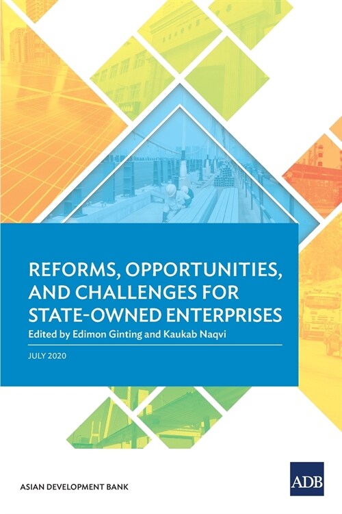 Reforms, Opportunities, and Challenges for State-Owned Enterprises (Paperback)