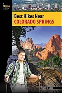 Best Hikes Near Colorado Springs (Paperback)