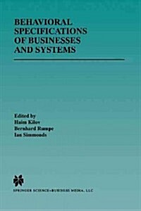 Behavioral Specifications of Businesses and Systems (Paperback, Softcover Repri)