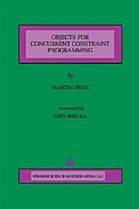 Objects for Concurrent Constraint Programming (Paperback, Softcover Repri)