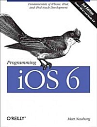 Programming iOS 6 (Paperback, 3rd)