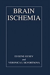 Brain Ischemia (Paperback, Softcover Repri)