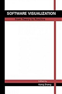 Software Visualization: From Theory to Practice (Paperback, Softcover Repri)