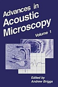 Advances in Acoustic Microscopy (Paperback, Softcover Repri)