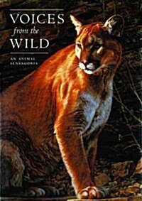 Voices from the Wild: An Animal Sensagoria (Hardcover)