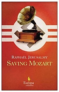 Saving Mozart (Paperback)