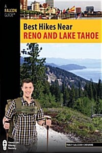 Best Hikes Near Reno and Lake Tahoe (Paperback)