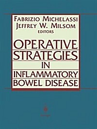 Operative Strategies in Inflammatory Bowel Disease (Paperback)