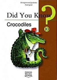 Do You Know Crocodiles? (Paperback)