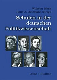 Schulen Der Deutschen Politikwissenschaft (Paperback)