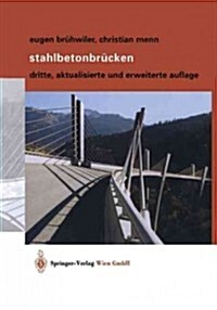 Stahlbetonbr?ken (Paperback, 3, 3. Aufl. 2003.)
