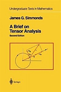 A Brief on Tensor Analysis (Paperback, 2, Softcover Repri)