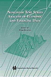 Nonlinear Time Series Analysis of Economic and Financial Data (Paperback, Softcover Repri)