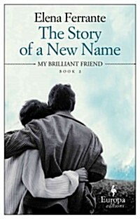 The Story of a New Name: A Novel (Neapolitan Novels, 2) (Paperback)