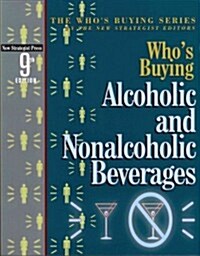 Whos Buying Alcoholic and Nonalcoholic Beverages (Paperback, 9th)