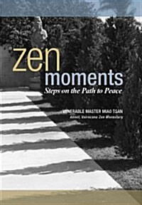 Zen Moments (Hardcover)