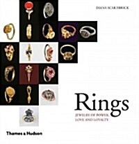 Rings : Jewelry of Power, Love and Loyalty (Paperback)