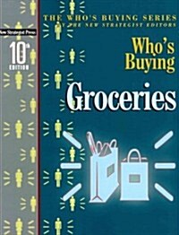 Whos Buying Groceries (Paperback, 10th)