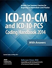 ICD-10-CM and ICD-10-PCs Coding Handbook 2014 with Answers (Paperback)