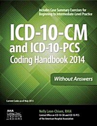 ICD-10-CM and ICD-10-PCS Coding Handbook 2014, Without Answers (Paperback, 1st)