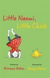 Little Naomi, Little Chick (Hardcover)