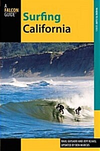 Surfing California: A Guide to the Best Breaks and SUP-Friendly Spots on the California Coast (Paperback, 2)
