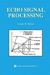 Echo Signal Processing (Paperback, Softcover Repri)