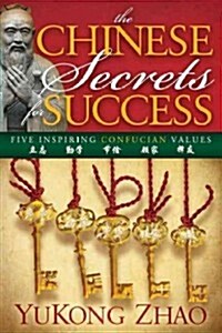 The Chinese Secrets for Success (Paperback)