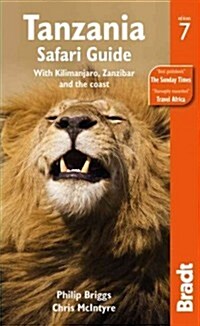 Tanzania Safari Guide : with Kilimanjaro, Zanzibar and the Coast (Paperback, 7 Revised edition)