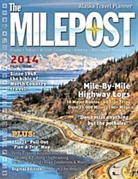 Milepost 2014 (Paperback)