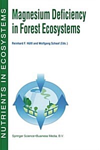 Magnesium Deficiency in Forest Ecosystems (Paperback)