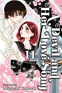 A Devil and Her Love Song, Vol. 11 (Paperback, Original)