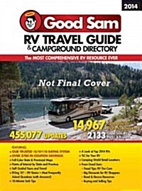 Good Sam 2014 North American RV Travel Guide & Campground Directory (Paperback, 79th)
