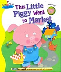 This Little Piggy Went to Market (Board Books)