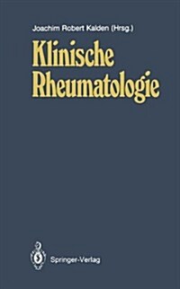 Klinische Rheumatologie (Paperback, Softcover Repri)