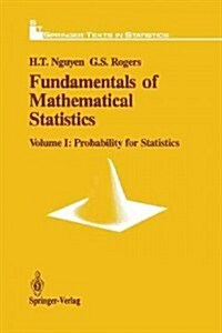 Fundamentals of Mathematical Statistics: Probability for Statistics (Paperback, Softcover Repri)