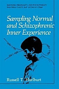 Sampling Normal and Schizophrenic Inner Experience (Paperback, Softcover Repri)