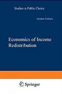 Economics of Income Redistribution (Paperback, 2, Softcover Repri)