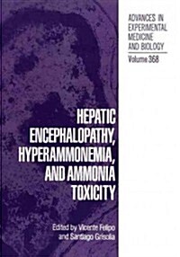 Hepatic Encephalopathy, Hyperammonemia, and Ammonia Toxicity (Paperback, 1994)