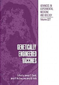 Genetically Engineered Vaccines (Paperback)