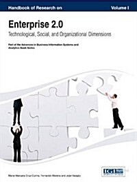 Handbook of Research on Enterprise 2.0: Technological, Social, and Organizational Dimensions (Hardcover)