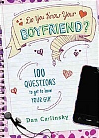 Do You Know Your Boyfriend? (Paperback)